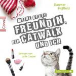 Meine beste Freundin, der Catwalk und ich, 2 Audio-CDs