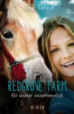 Redgrove Farm 06 - Für immer unzertrennlich