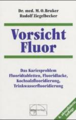 Vorsicht Fluor!