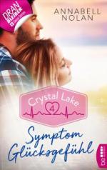 Crystal Lake - Symptom Glücksgefühl