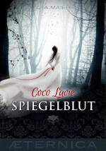 Coco Lavie - Spiegelblut