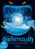 Darkmouth - Die Legenden schlagen zurück