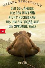 Der Fünfzigjährige, der den Hintern nicht hochbekam, bis ihm ein Tiger auf die Sprünge half