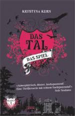 Das Tal. Das Spiel