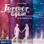 Forever again - Für alle Augenblicke wir, 4 Audio-CD