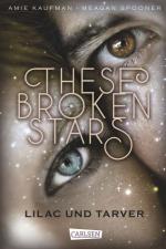These Broken Stars - Lilac und Tarver