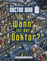 Wann ist der Doktor? - Doctor Who Wimmelbuch