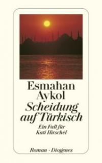 Scheidung auf Türkisch - Esmahan Aykol