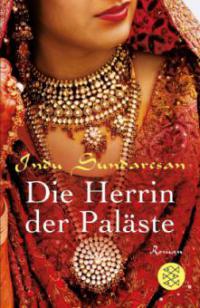 Die Herrin der Paläste - Indu Sundaresan