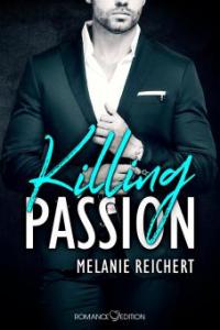 Killing Passion: Angus - Melanie Reichert