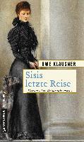 Sisis letzte Reise - Uwe Klausner