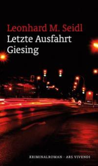 Letzte Ausfahrt Giesing (eBook) - Leonhard M. Seidl