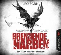 Brennende Narben, 6 Audio-CDs - Leo Born
