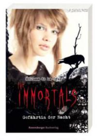 The Immortals - Gefährtin der Nacht - Melissa de la Cruz