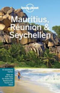 Lonely Planet Reiseführer Mauritius, Reunion & Seychellen - Anthony Ham, Jean-Bernard Carillet