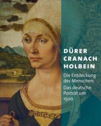 Dürer, Cranach, Holbein - 