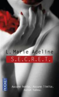 S.E.C.R.E.T.. Vol.1 - L. Marie Adeline