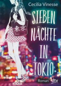 Sieben Nächte in Tokio - Cecilia Vinesse