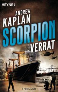 Scorpion: Verrat - Andrew Kaplan