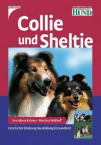 Collie und Sheltie - Eva-Maria Krämer, Martina Feldhoff