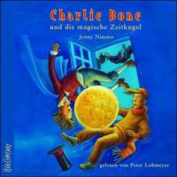 Charlie Bone und die magische Zeitkugel, 4 Audio-CDs - Jenny Nimmo