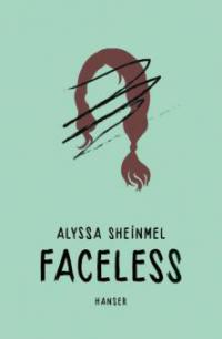 Faceless - Alyssa Sheinmel