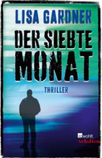 Der siebte Monat - Lisa Gardner