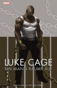 Luke Cage: Ein Mann räumt auf - Brian Azzarello, Richard Corben