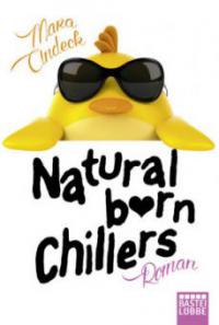 Natural Born Chillers - Mara Andeck