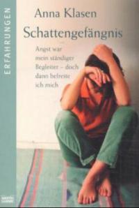 Schattengefängnis - Anna Klasen