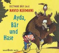 Ayda, Bär und Hase - Navid Kermani