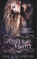 Tower of Night - Everly Sheehan