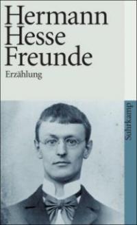 Freunde - Hermann Hesse