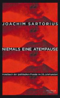 Niemals eine Atempause - Joachim Sartorius