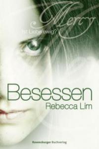 Mercy 03: Besessen - Rebecca Lim