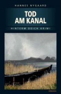 Tod am Kanal - Hannes Nygaard