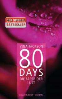 80 Days - Die Farbe der Lust - Vina Jackson