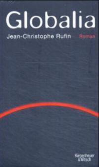 Globalia - Jean-Christophe Rufin