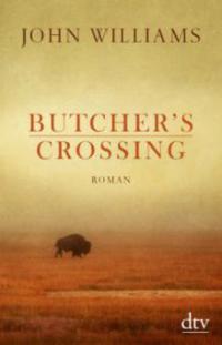 Butcher's Crossing - John Williams