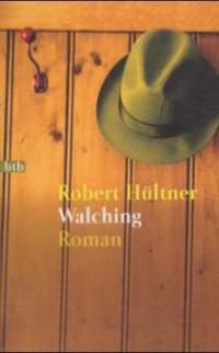 Walching - Robert Hültner