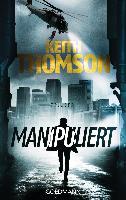 Manipuliert - Keith Thomson