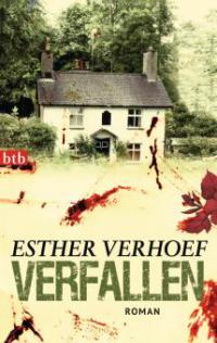 Verfallen - Esther Verhoef