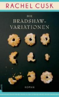 Die Bradshaw-Variationen - Rachel Cusk