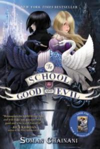 The School for Good and Evil 01 - Soman Chainani