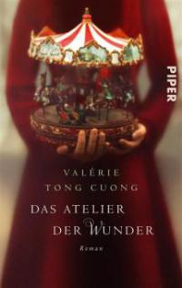 Das Atelier der Wunder - Valérie Tong Cuong