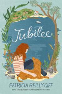 Jubilee - Patricia Reilly Giff