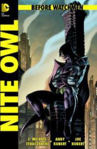 Before Watchmen 04: Nite Owl - J. Michael Straczynski