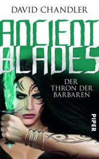 Ancient Blades, Der Thron der Barbaren - David Chandler