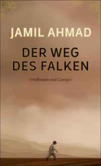 Der Weg des Falken - Jamil Ahmad