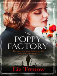 The Poppy Factory - Liz Trenow